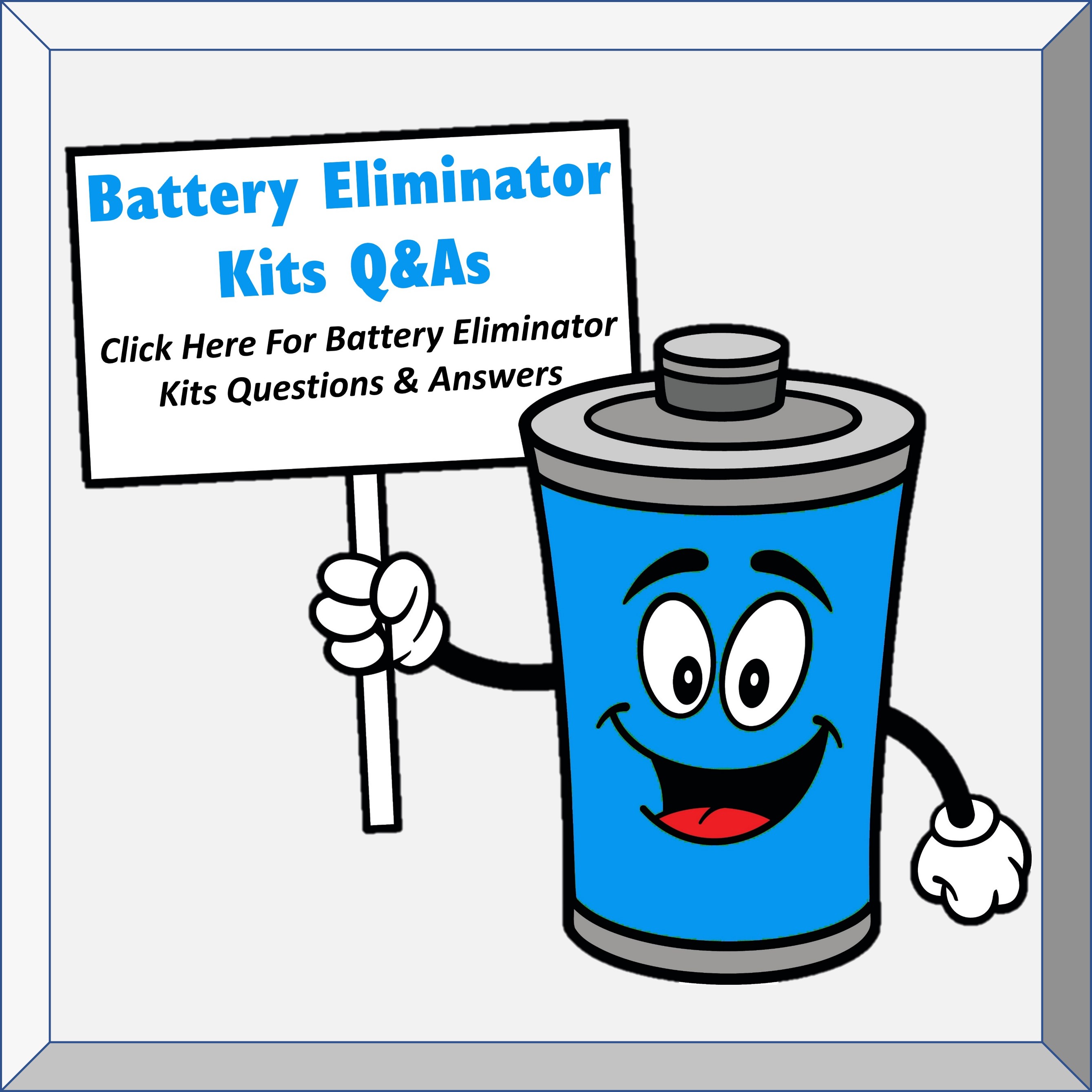 Battery Eliminator Kits Q&As